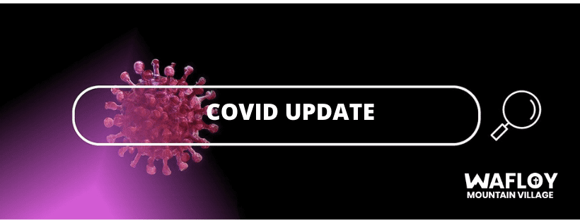 COVID UPDATE